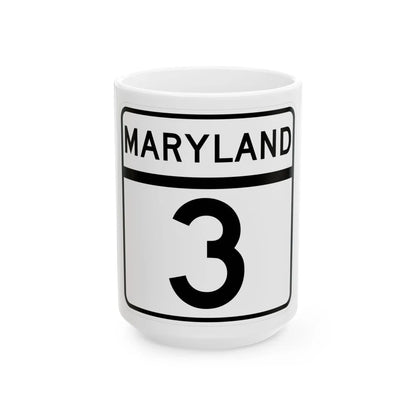 MD Route 3 (Maryland) (Road Sign) White Coffee Mug 15oz - Go Mug Yourself