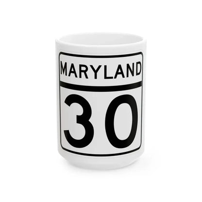 MD Route 30 (Maryland) (Road Sign) White Coffee Mug 15oz - Go Mug Yourself