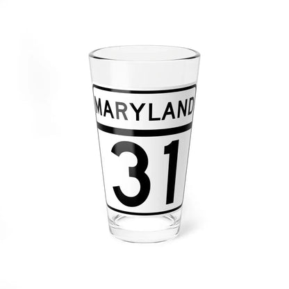 MD Route 31 (Maryland) (Road Sign) Pint Glass 16oz 16oz - Go Mug Yourself