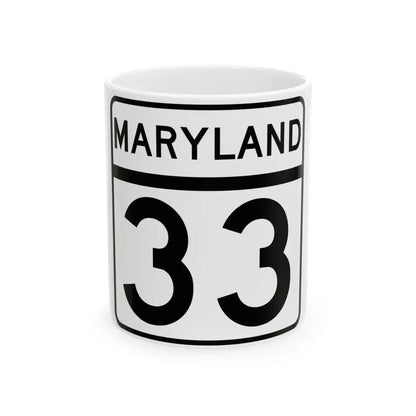 MD Route 33 (Maryland) (Road Sign) White Coffee Mug 11oz - Go Mug Yourself