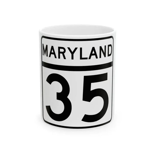 MD Route 35 (Maryland) (Road Sign) White Coffee Mug 11oz - Go Mug Yourself