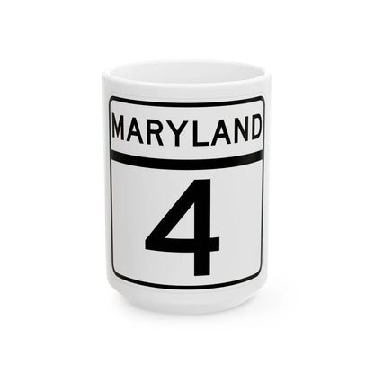 MD Route 4 (Maryland) (Road Sign) White Coffee Mug 15oz - Go Mug Yourself
