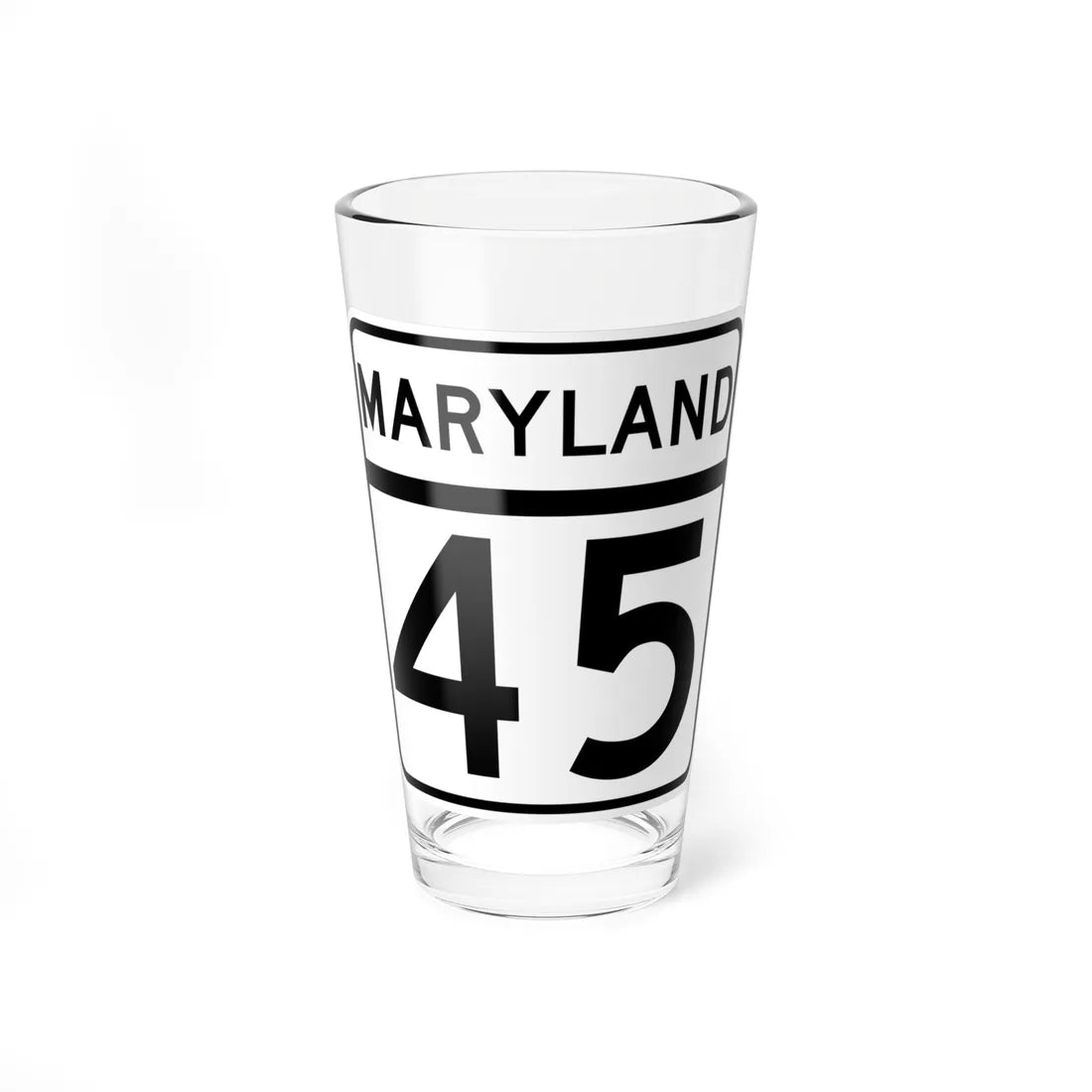 MD Route 45 (Maryland) (Road Sign) Pint Glass 16oz 16oz - Go Mug Yourself