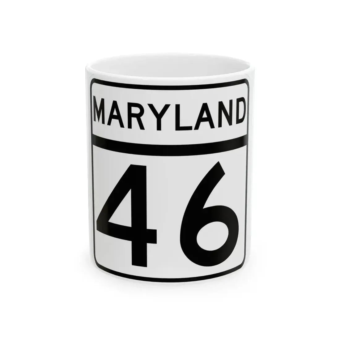 MD Route 46 (Maryland) (Road Sign) White Coffee Mug 11oz - Go Mug Yourself