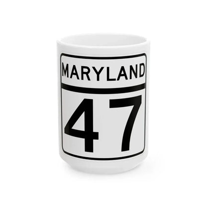 MD Route 47 (Maryland) (Road Sign) White Coffee Mug 15oz - Go Mug Yourself
