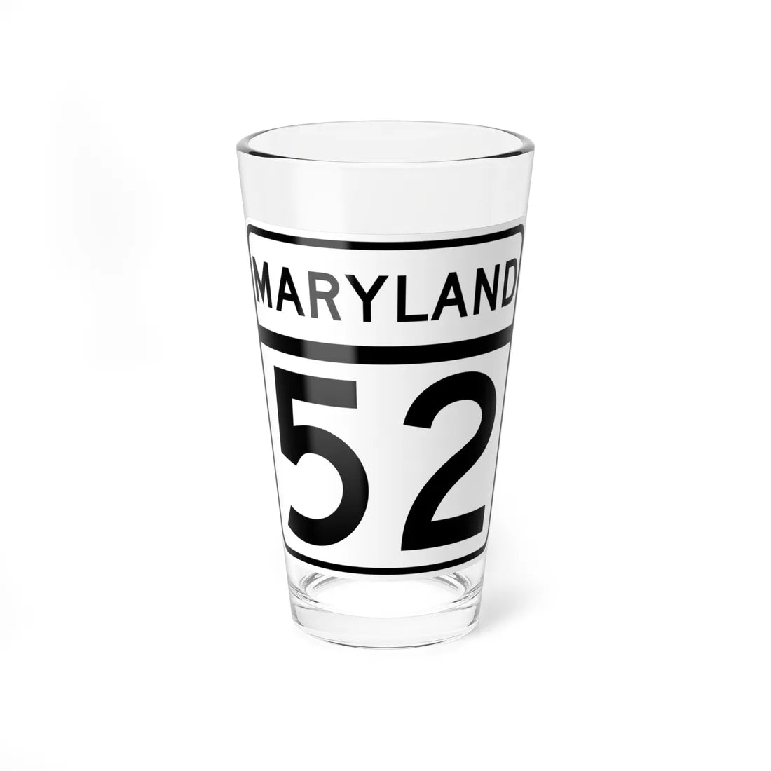 MD Route 52 (Maryland) (Road Sign) Pint Glass 16oz - Go Mug Yourself