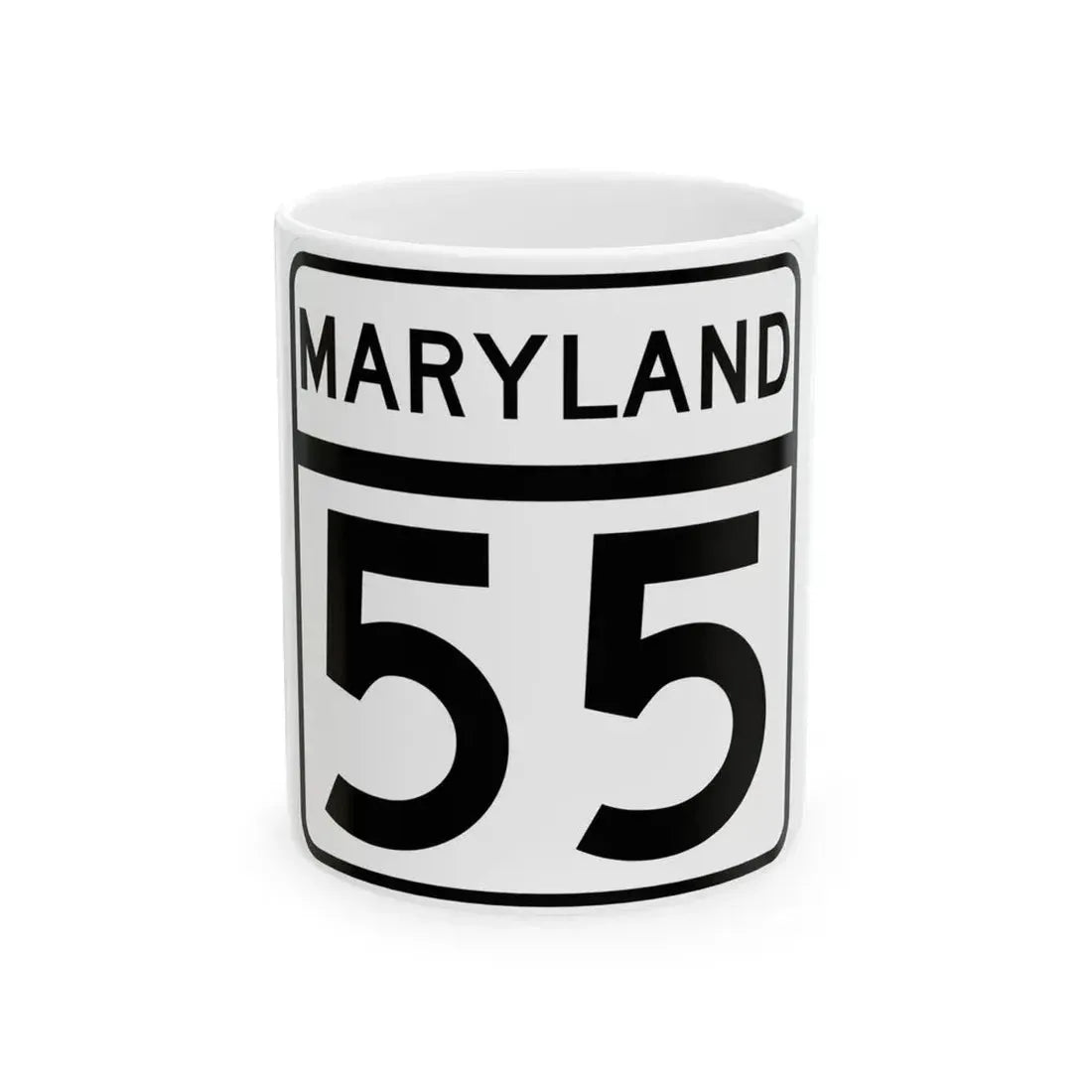 MD Route 55 (Maryland) (Road Sign) White Coffee Mug 11oz - Go Mug Yourself