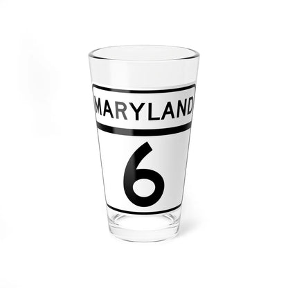 MD Route 6 (Maryland) (Road Sign) Pint Glass 16oz 16oz - Go Mug Yourself
