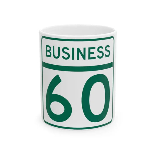 MD Route 60 Business (Maryland) (Road Sign) White Coffee Mug 11oz - Go Mug Yourself