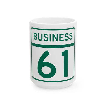 MD Route 61 Business (Maryland) (Road Sign) White Coffee Mug 15oz - Go Mug Yourself