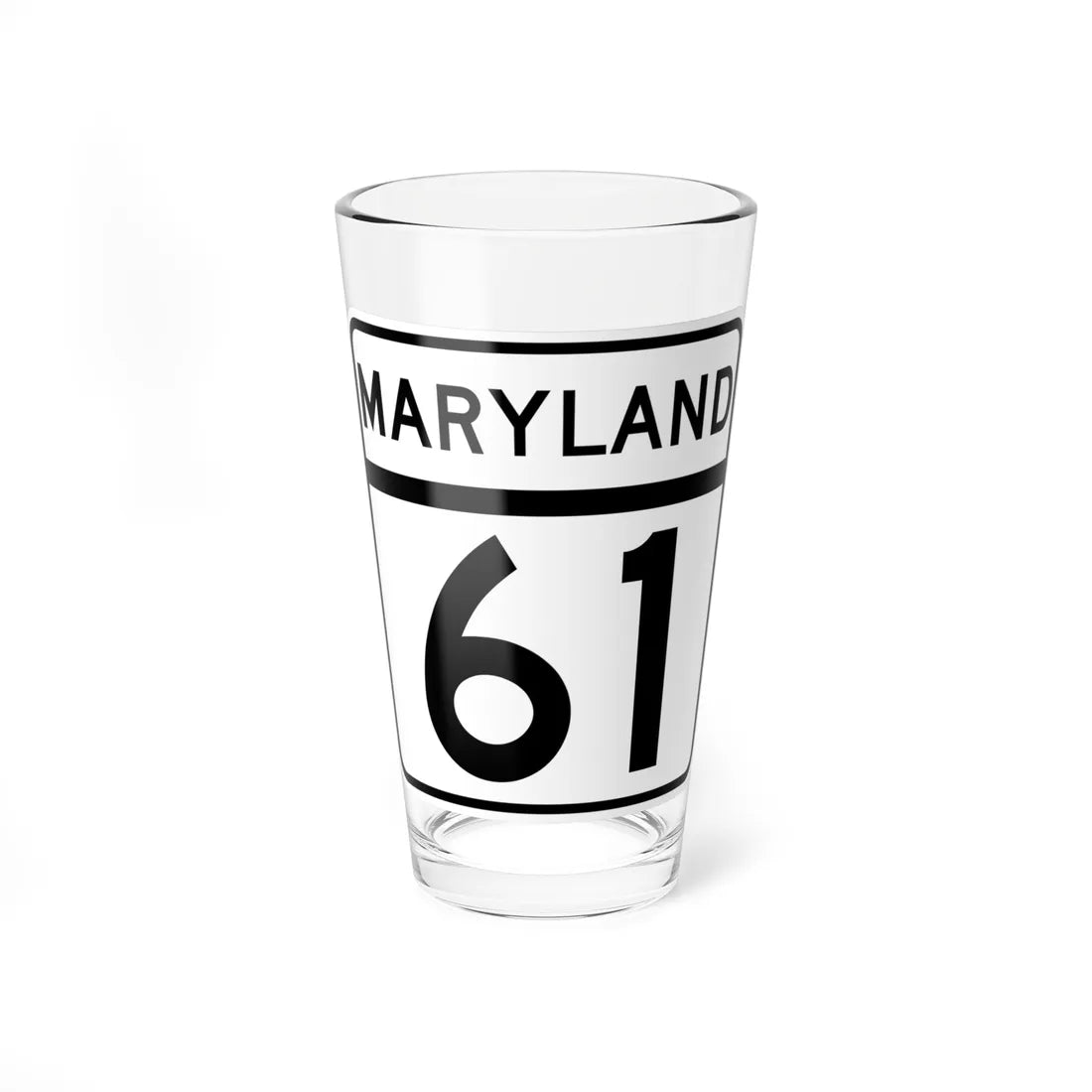 MD Route 61 (Maryland) (Road Sign) Pint Glass 16oz - Go Mug Yourself