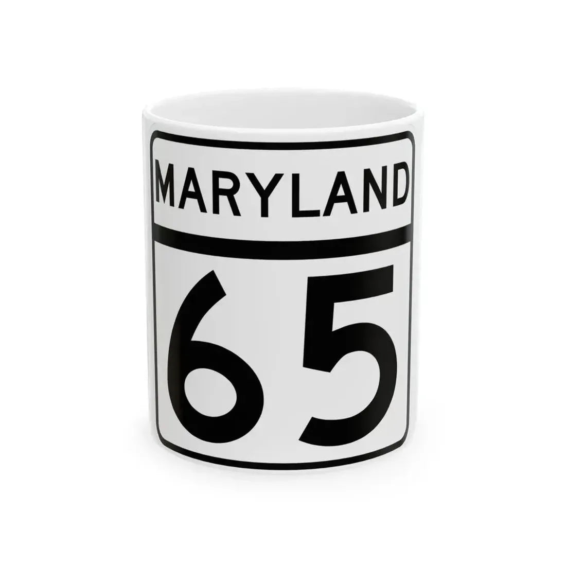 MD Route 65 (Maryland) (Road Sign) White Coffee Mug 11oz - Go Mug Yourself