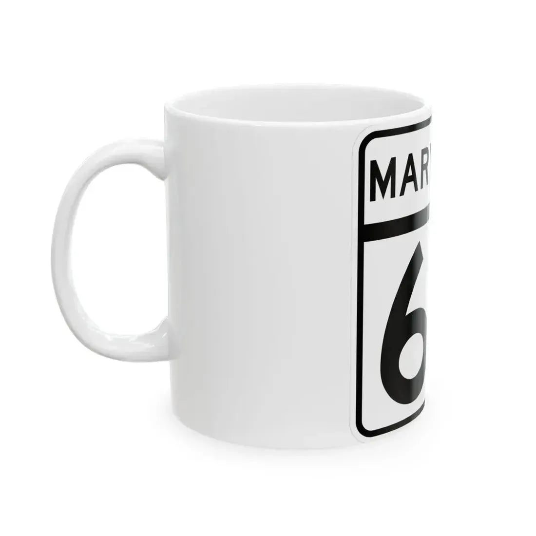 MD Route 69 (Maryland) (Road Sign) White Coffee Mug - Go Mug Yourself