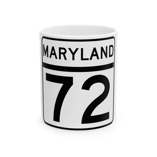 MD Route 72 (Maryland) (Road Sign) White Coffee Mug 11oz - Go Mug Yourself