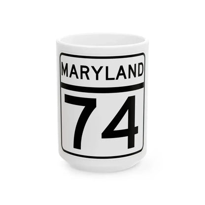 MD Route 74 (Maryland) (Road Sign) White Coffee Mug 15oz - Go Mug Yourself