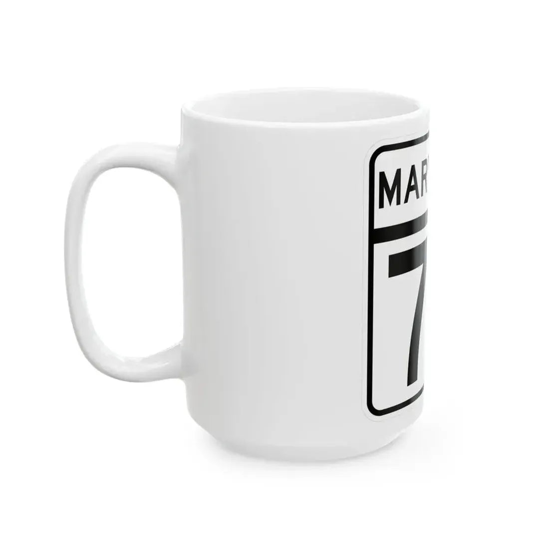 MD Route 74 (Maryland) (Road Sign) White Coffee Mug - Go Mug Yourself
