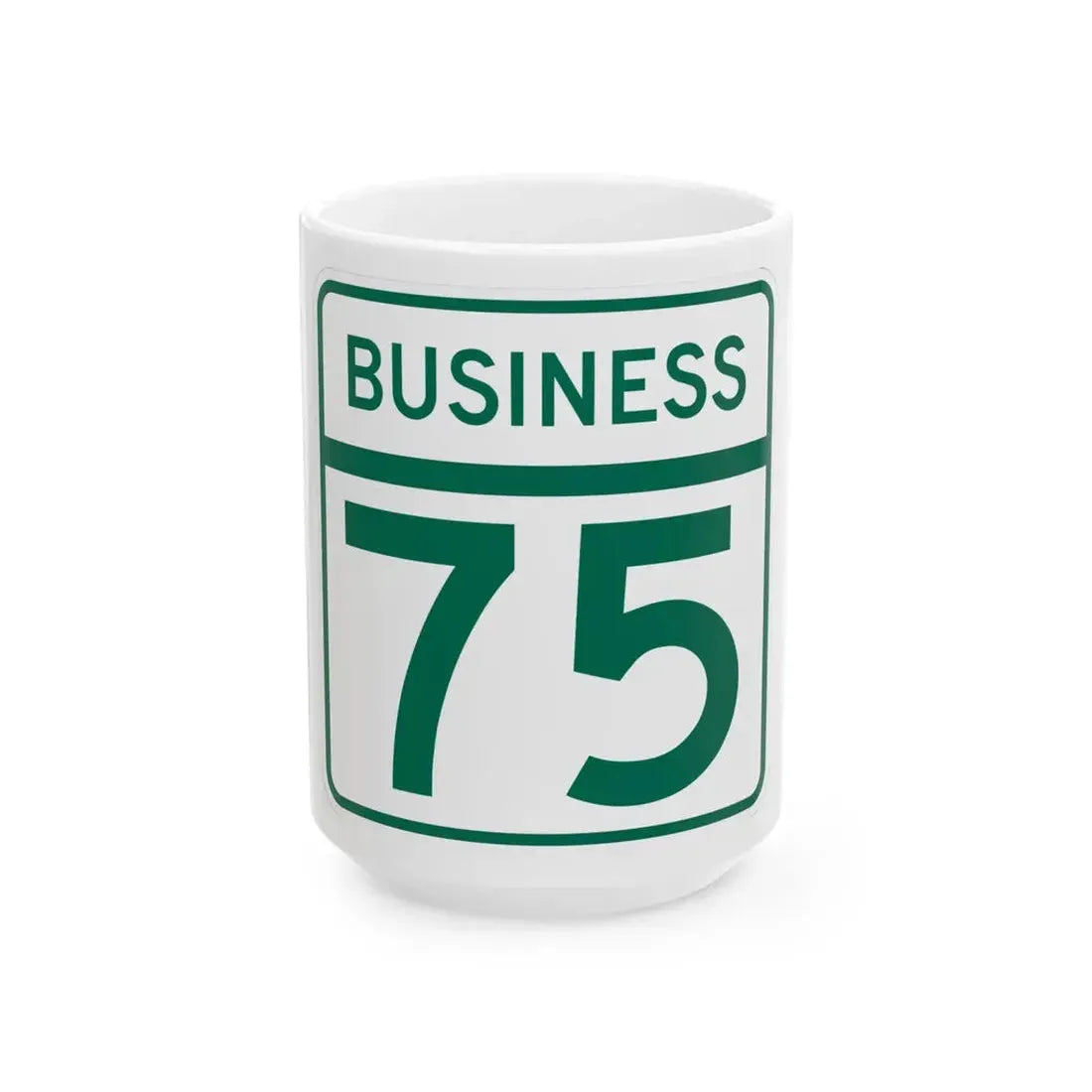 MD Route 75 Business (Maryland) (Road Sign) White Coffee Mug 15oz - Go Mug Yourself