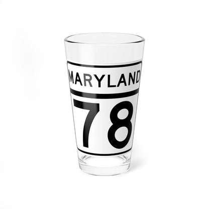 MD Route 78 (Maryland) (Road Sign) Pint Glass 16oz 16oz - Go Mug Yourself