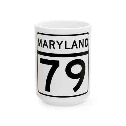 MD Route 79 (Maryland) (Road Sign) White Coffee Mug 15oz - Go Mug Yourself