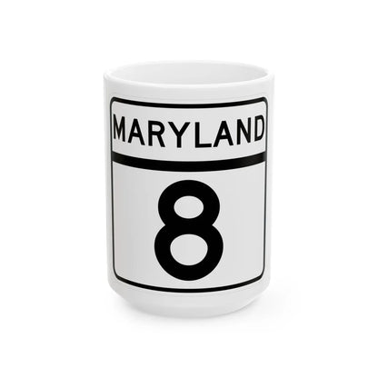 MD Route 8 (Maryland) (Road Sign) White Coffee Mug 15oz - Go Mug Yourself