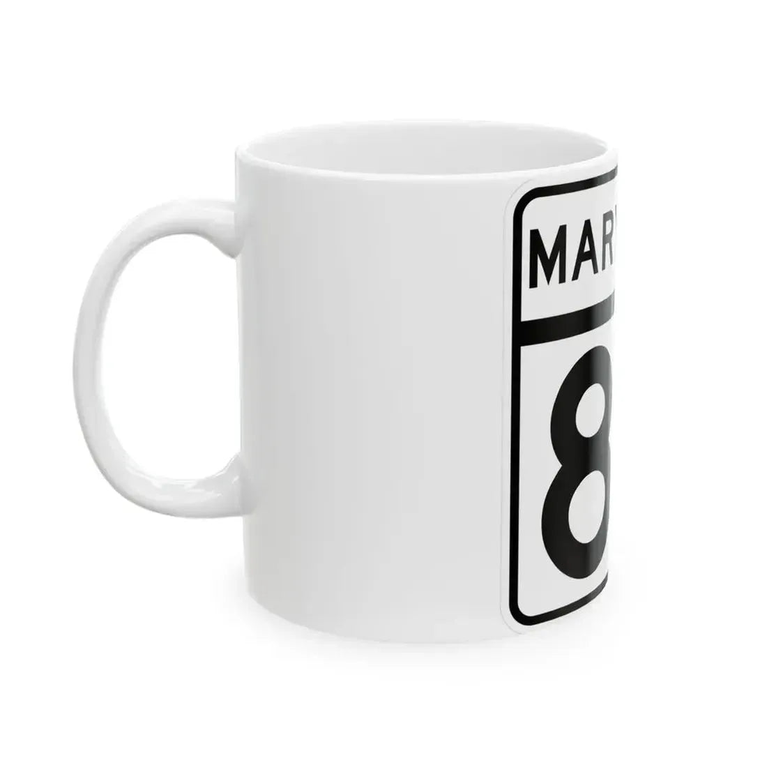 MD Route 80 (Maryland) (Road Sign) White Coffee Mug - Go Mug Yourself