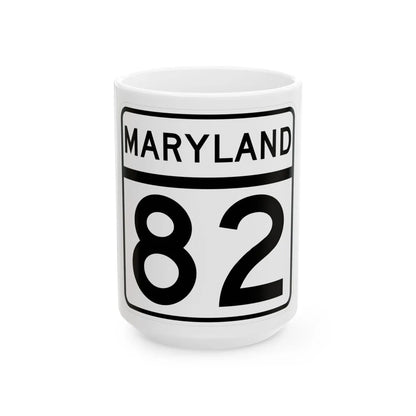 MD Route 82 (Maryland) (Road Sign) White Coffee Mug 15oz - Go Mug Yourself