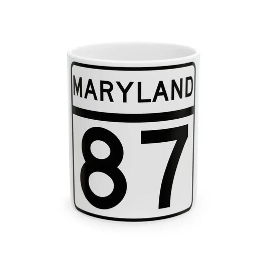 MD Route 87 (Maryland) (Road Sign) White Coffee Mug 11oz - Go Mug Yourself