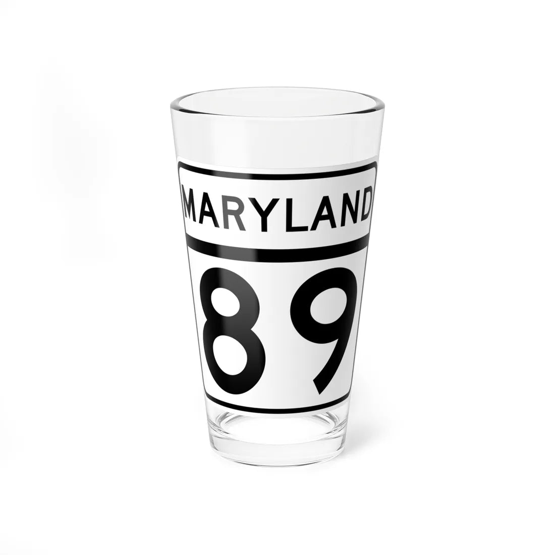 MD Route 89 (Maryland) (Road Sign) Pint Glass 16oz 16oz - Go Mug Yourself