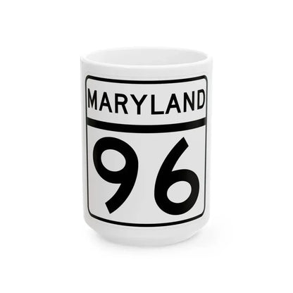 MD Route 96 (Maryland) (Road Sign) White Coffee Mug 15oz - Go Mug Yourself
