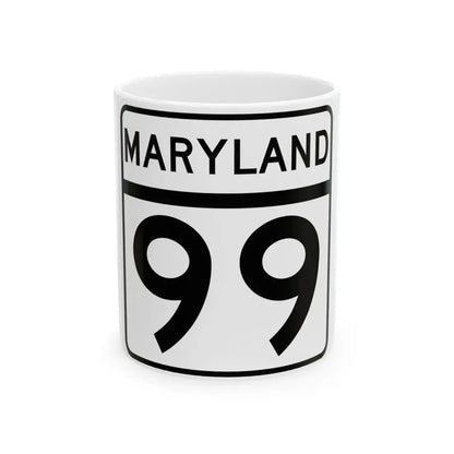 MD Route 99 (Maryland) (Road Sign) White Coffee Mug 11oz - Go Mug Yourself