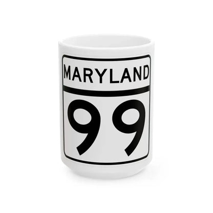 MD Route 99 (Maryland) (Road Sign) White Coffee Mug 15oz - Go Mug Yourself