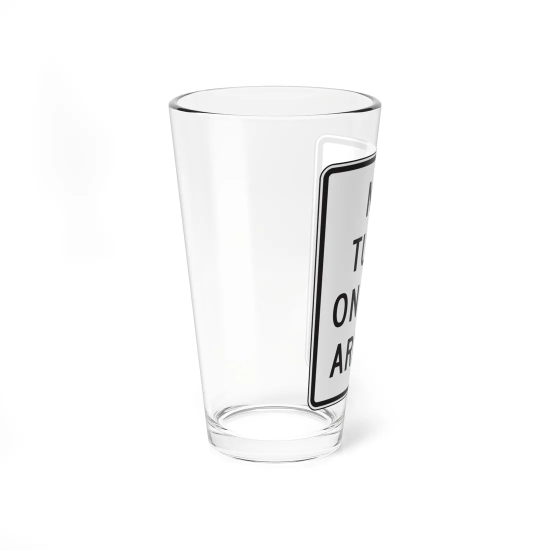 MDSHA R10-11C (Maryland) (Road Sign) Pint Glass 16oz - Go Mug Yourself