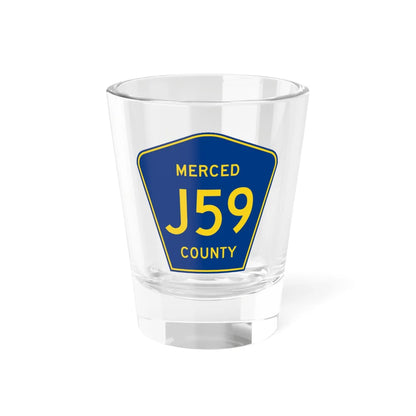 Merced County J59 (California) (Road Sign) Shot Glass 1.5oz 1.5oz - Go Mug Yourself
