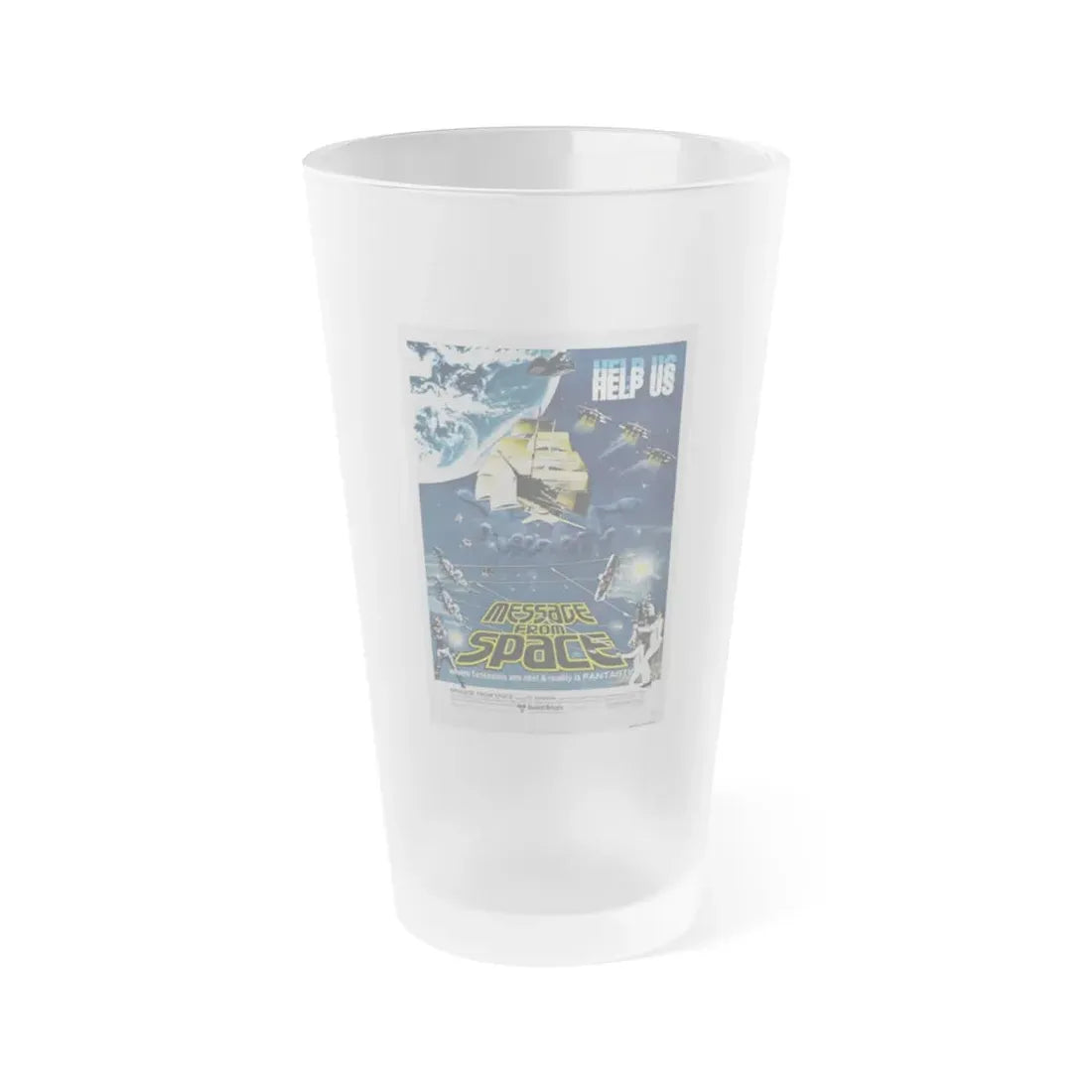 MESSAGE FROM SPACE 1978 Movie Poster - Frosted Pint Glass 16oz 16oz Frosted - Go Mug Yourself