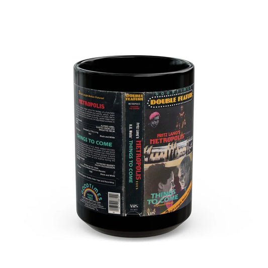 METROPOLIS AND THINGS TO COME GOODTIMES DOUBLE FEATURE (VHS COVER) - Black Coffee Mug-15oz-Go Mug Yourself