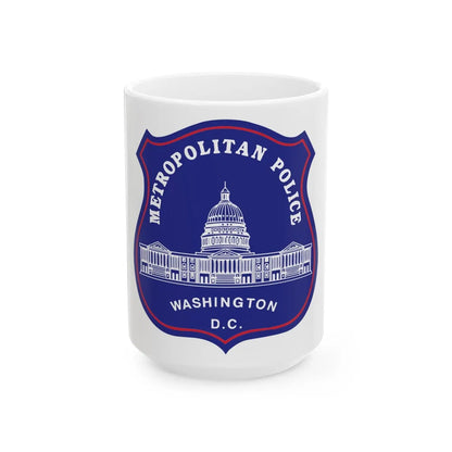 Metropolitan Police Department of the District of Columbia - White Coffee Mug-15oz-Go Mug Yourself