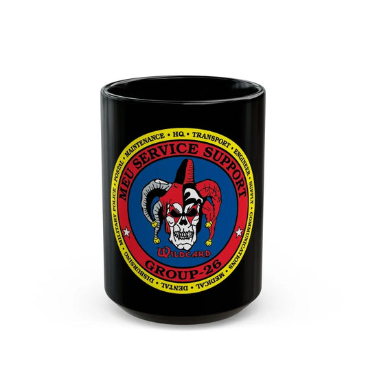 MEU Service Support Group 26 MSSG 26 (USMC) Black Coffee Mug-15oz-Go Mug Yourself