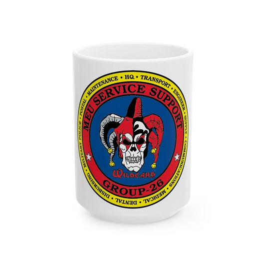 MEU Service Support Group 26 MSSG 26 (USMC) White Coffee Mug-15oz-Go Mug Yourself