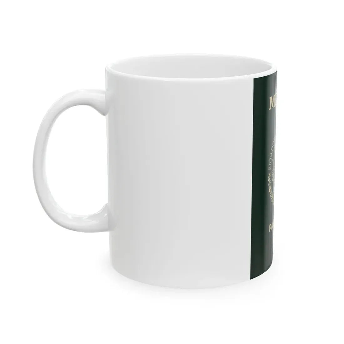 Mexican Passport - White Coffee Mug - Go Mug Yourself