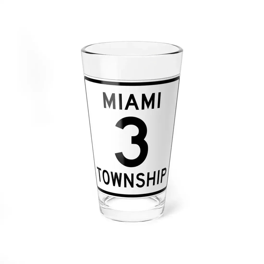 Miami Township Route 3 Logan County Ohio (Ohio) (Road Sign) Pint Glass 16oz 16oz - Go Mug Yourself