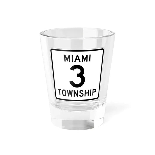 Miami Township Route 3 Logan County Ohio (Ohio) (Road Sign) Shot Glass 1.5oz 1.5oz - Go Mug Yourself
