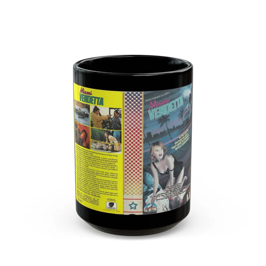 MIAMI VENDETTA (VHS COVER) - Black Coffee Mug-15oz-Go Mug Yourself