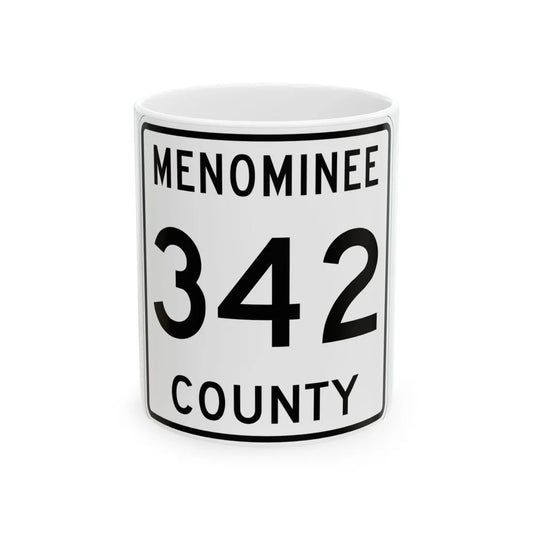 Michigan 342 Menominee County (Michigan) (Road Sign) White Coffee Mug 11oz - Go Mug Yourself
