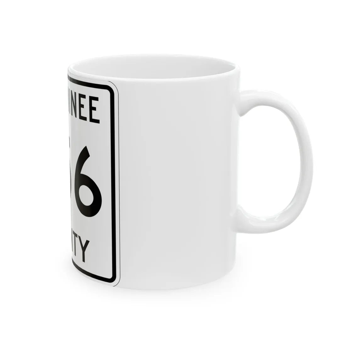 Michigan 356 Menominee County (Michigan) (Road Sign) White Coffee Mug - Go Mug Yourself