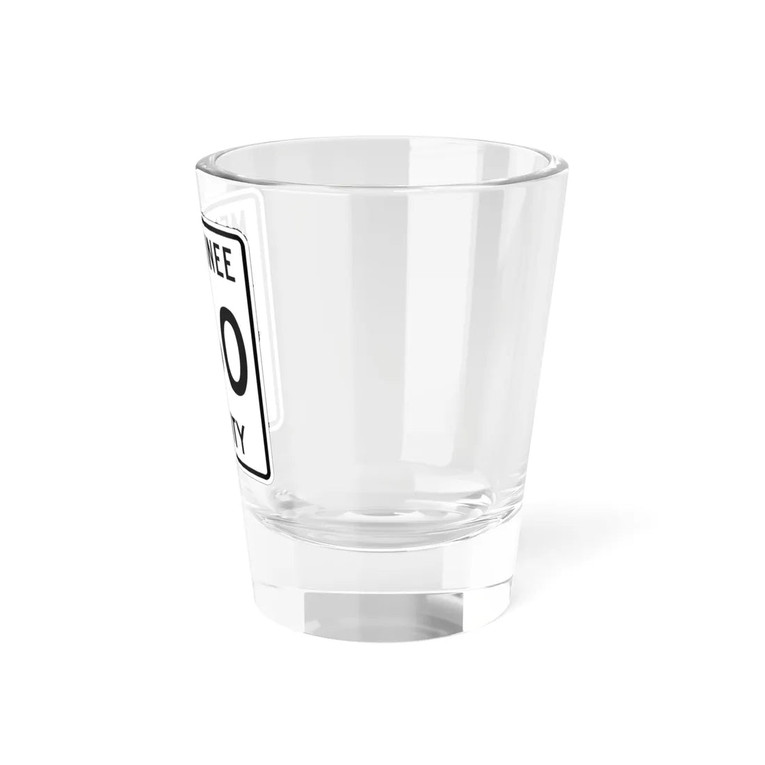 Michigan 360 Menominee County (Michigan) (Road Sign) Shot Glass 1.5oz - Go Mug Yourself