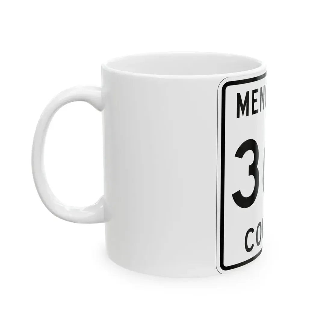 Michigan 360 Menominee County (Michigan) (Road Sign) White Coffee Mug - Go Mug Yourself