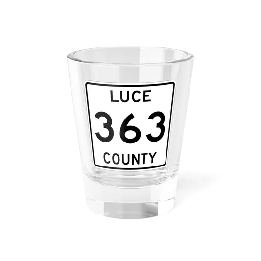 Michigan 363 Luce County (Michigan) (Road Sign) Shot Glass 1.5oz 1.5oz - Go Mug Yourself