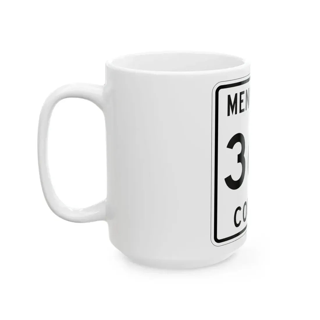 Michigan 366 Menominee County (Michigan) (Road Sign) White Coffee Mug - Go Mug Yourself