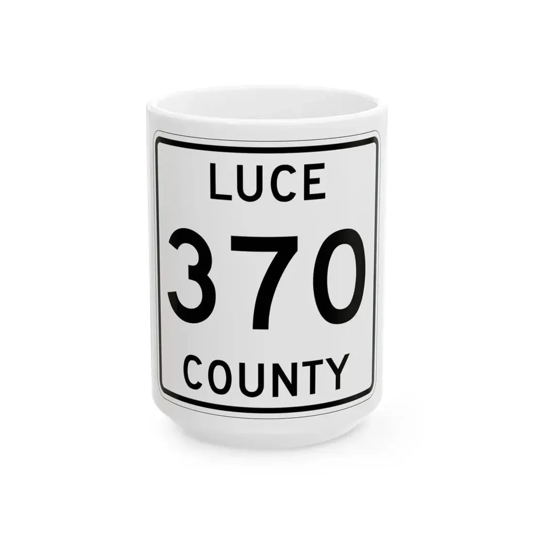 Michigan 370 Luce County (Michigan) (Road Sign) White Coffee Mug 15oz - Go Mug Yourself