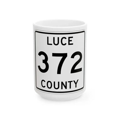 Michigan 372 Luce County (Michigan) (Road Sign) White Coffee Mug 15oz - Go Mug Yourself